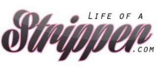 LIFE OF A STRIPPER.COM logo