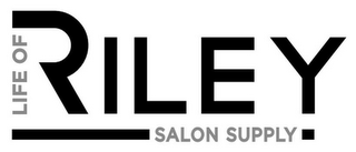 LIFE OF RILEY SALON SUPPLY logo