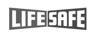 LIFE SAFE