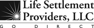 LIFE SETTLEMENT PROVIDERS, LLC GO DIRECT logo