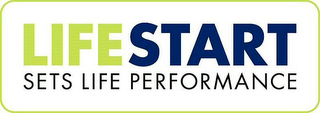 LIFE START SETS LIFE PERFORMANCE logo