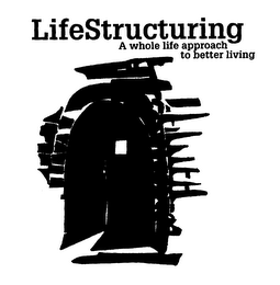 LIFE STRUCTURING A WHOLE LIFE APPROACH TO BETTER LIVING logo