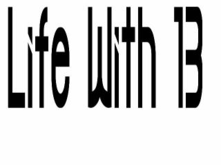 LIFE WITH 13 logo