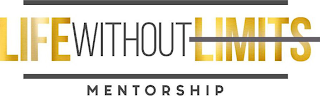 LIFE WITHOUT LIMITS MENTORSHIP logo