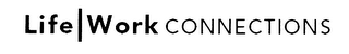 LIFE WORK CONNECTIONS logo