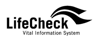 LIFECHECK VITAL INFORMATION SYSTEM logo