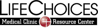 LIFECHOICES MEDICAL CLINIC RESOURCE CENTER logo