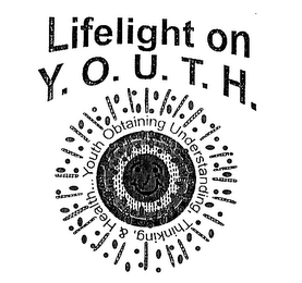 LIFELIGHT ON Y. O. U. T. H. YOUTH OBTAINING UNDERSTANDING THINKING, & HEALTH... logo