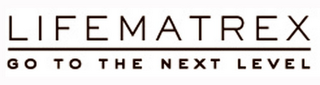 LIFEMATREX GO TO THE NEXT LEVEL logo