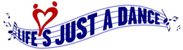 LIFE'S JUST A DANCE logo
