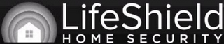 LIFESHIELD HOME SECURITY