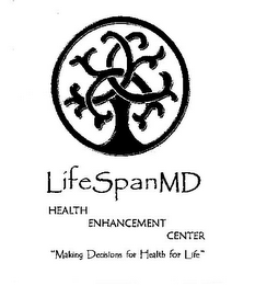 LIFESPANMD HEALTH ENHANCEMENT CENTER "MAKING DECISIONS FOR HEALTH FOR LIFE" logo