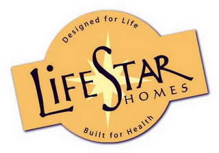 LIFESTAR HOMES DESIGNED FOR LIFE BUILT FOR HEALTH logo