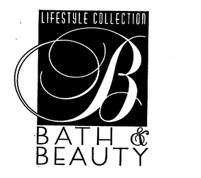 LIFESTYLE COLLECTION B BATH & BEAUTY logo