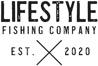 LIFESTYLE FISHING COMPANY EST. 2020 logo