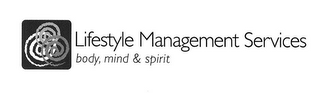 LIFESTYLE MANAGEMENT SERVICES BODY, MIND & SPIRIT logo