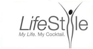 LIFESTYLE MY LIFE. MY COCKTAIL. logo