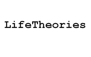LIFETHEORIES