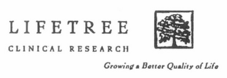 LIFETREE CLINICAL RESEARCH GROWING A BETTER QUALITY OF LIFE logo