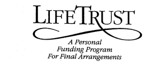 LIFETRUST A PERSONAL FUNDING PROGRAM FOR FINAL ARRANGEMENTS logo