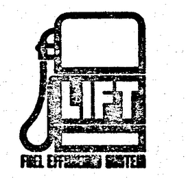 LIFT FUEL EFFICIENCY SYSTEM