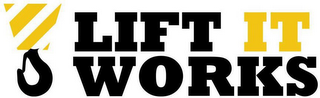 LIFT IT WORKS logo
