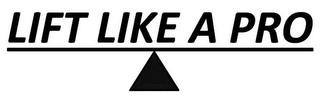 LIFT LIKE A PRO logo