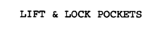 LIFT & LOCK POCKETS logo