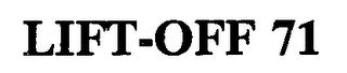 LIFT-OFF 71 logo