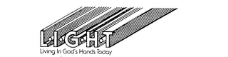 L.I.G.H.T LIVING IN GOD'S HANDS TODAY logo