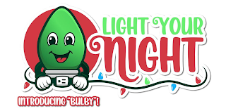 LIGHT YOUR NIGHT INTRODUCING "BULBY"! logo
