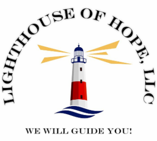 LIGHTHOUSE OF HOPE LLC WE WILL GUIDE YOU! logo