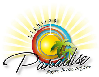 LIGHTING PARADISE BIGGER, BETTER, BRIGHTER logo