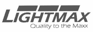 LIGHTMAX QUALITY TO THE MAX logo