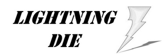 LIGHTNING DIE logo