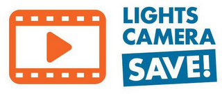 LIGHTS CAMERA SAVE! logo