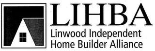 LIHBA LINWOOD INDEPENDENT HOME BUILDER ALLIANCE logo