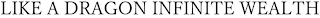 LIKE A DRAGON INFINITE WEALTH logo
