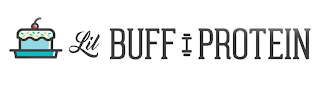 LIL BUFF PROTEIN