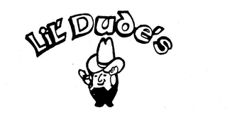 LIL' DUDE'S