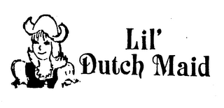LIL' DUTCH MAID