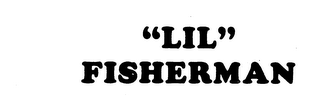 "LIL" FISHERMAN logo