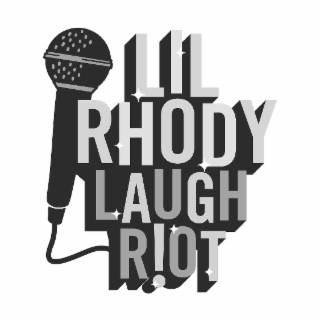 LIL RHODY LAUGH RIOT