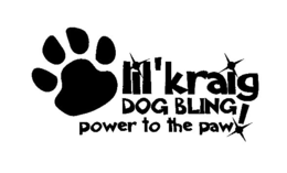 LIL'KRAIG DOG BLING POWER TO THE PAW! logo