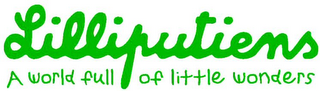 LILLIPUTIENS A WORLD FULL OF LITTLE WONDERS logo