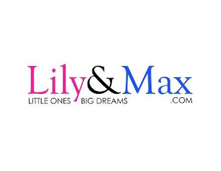LILY & MAX LITTLE ONES BIG DREAMS .COM logo
