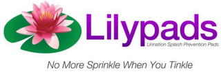 LILYPADS URINATION SPLASH PREVENTION PADS NO MORE SPRINKLE WHEN YOU TINKLE logo