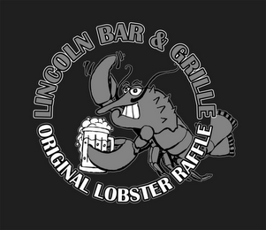 LINCOLN BAR & GRILLE ORIGINAL LOBSTER RAFFLE logo