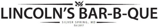 LINCOLN'S BAR-B-QUE SILVER SPRING, MD EST 2017 logo