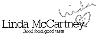 LINDA MCCARTNEY GOOD FOOD, GOOD TASTE logo